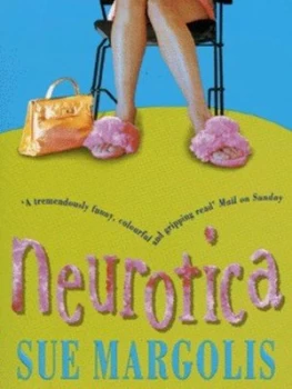 Image of Neurotica by Sue Margolis Paperback