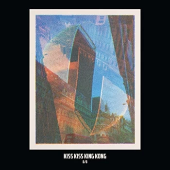 Image of Kiss Kiss King Kong - B/B CD