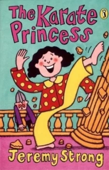 Image of The Karate Princess by Jeremy Strong Paperback