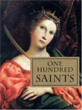 Image of One Hundred Saints by Alban Butler Hardback