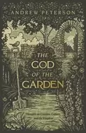 Image of god of the garden thoughts on creation culture and the kingdom
