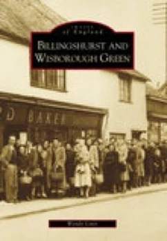 Image of Billinghurst and Wisborough Green by Wendy Lines Paperback
