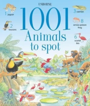 Image of 1001 Animals to Spot by Ruth Brocklehurst and Teri Gower and Anna Milbourne and Margaret Rostron Paperback