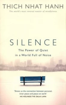 Image of Silence by Thich Nhat Hanh Paperback