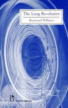 Image of The long revolution by Raymond Williams