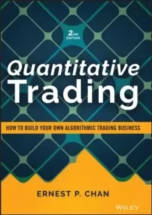 Image of Quantitative Trading - How to Build Your Own Algorithmic Trading Business, Second Edition