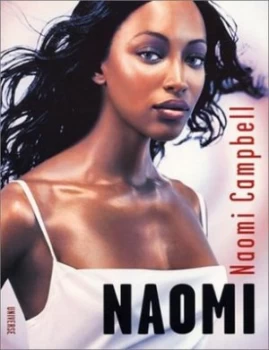 Image of Naomi by Naomi Campbell and Richard Avedon Paperback