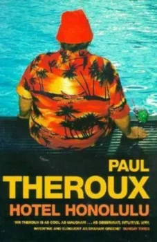 Image of Hotel Honolulu by Paul Theroux Book