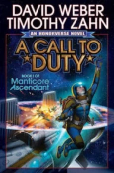 Image of A Call to Duty by David Weber Hardback