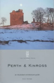 Image of Perth and Kinross by Nick Haynes and Charles Mckean and Royal Incorporation of Architects in Scotland Paperback