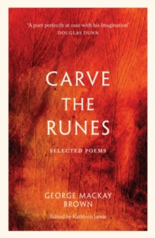 Image of Carve the Runes : Selected Poems Paperback / softback