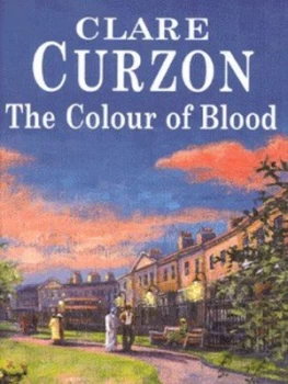 Image of The Colour of Blood by Clare Curzon Hardback