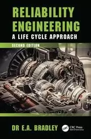 Image of Reliability Engineering : A Life Cycle Approach