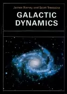 Image of galactic dynamics princeton series in astrophysics