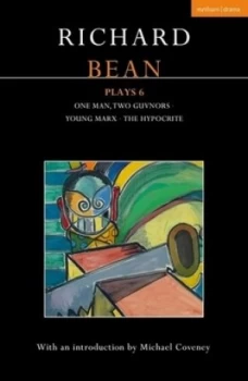 Image of Richard Bean plays 6 by Richard Bean