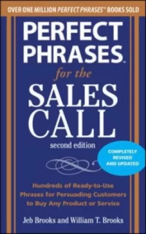 Image of Perfect phrases for the sales call by Jeb Brooks