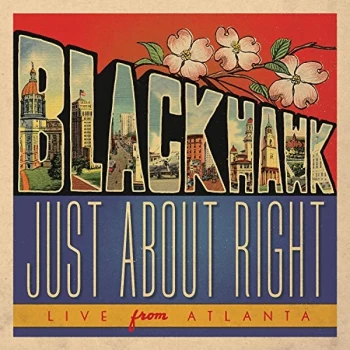 Image of BlackHawk - Just Abut Right CD