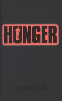 Image of Hunger by Michael Grant Hardback