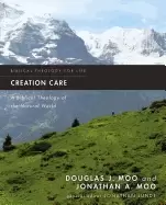 Image of creation care a biblical theology of the natural world