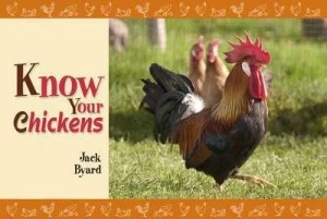 Image of Know Your Chickens by Jack Byard Paperback