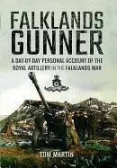 Image of falklands gunner a day by day personal account of the royal artillery in th