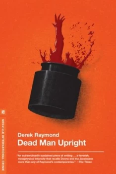 Image of Dead Man Upright by Derek Raymond Paperback