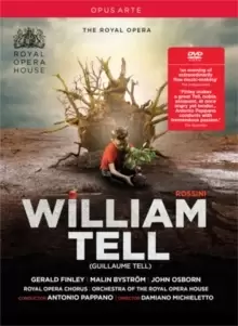 Image of Guillaume Tell: The Royal Opera (Pappano)