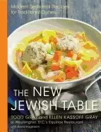 Image of new jewish table modern seasonal recipes for traditional dishes