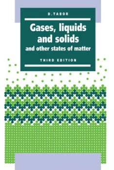 Image of Gases Liquids and Solids by D. Tabor Paperback