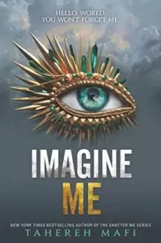 Image of Imagine Me by Tahereh Mafi