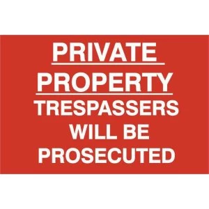 image of ASEC Private Property Trespassers Will Be Prosecuted 400mm x 600mm PVC Self Adhesive Sign