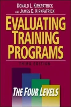Image of Evaluating Training Programs by Donald L Kirkpatrick Hardback