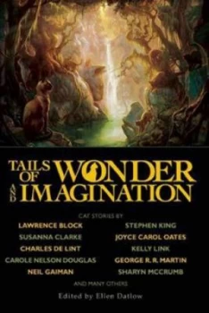 Image of Tails of Wonder and Imagination by Ellen Datlow Paperback