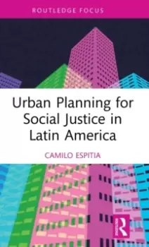 Image of Urban Planning for Social Justice in Latin America