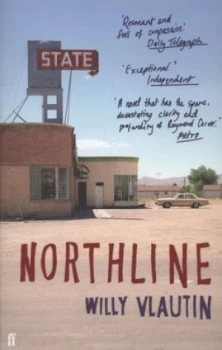 Image of Northline by Willy Vlautin Book