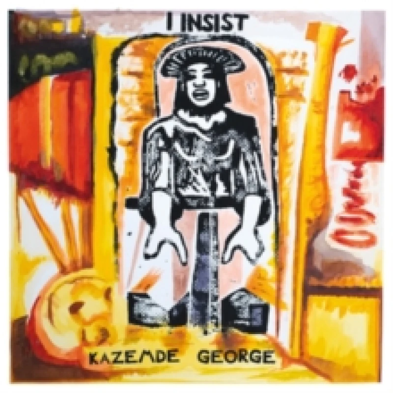 Image of Kazemde George - I INSIST [CD / Album] Music CDs - Music CD