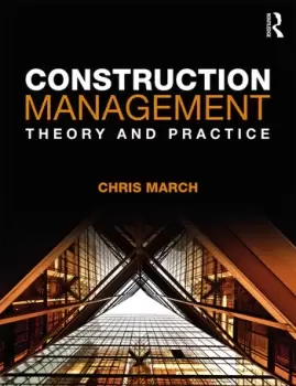 Image of Construction ManagementTheory and Practice