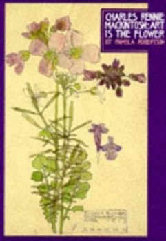 Image of Charles Rennie Mackintosh by Pamela Robertson and Hunterian Art Gallery Paperback