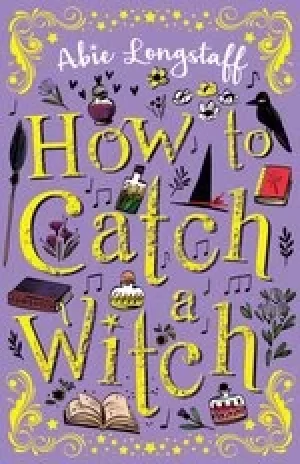 Image of How to Catch a Witch