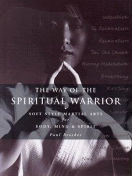 Image of The Way of the Spiritual Warrior by Paul Brecher Hardback