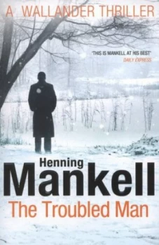 Image of The Troubled Man by Henning Mankell Paperback