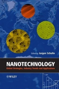 Image of Nanotechnology by Jurgen Schulte Hardback