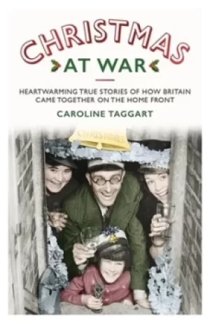 Image of Christmas at war by Caroline Taggart