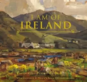 Image of I am of Ireland by W. B. Yeats