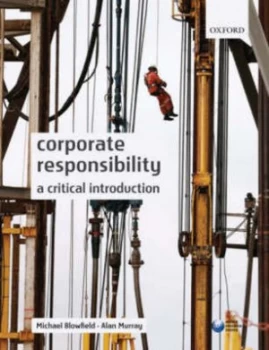 Image of Corporate Responsibility by Michael Blowfield Paperback