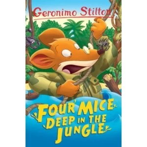 Image of Four Mice Deep in the Jungle (Geronimo Stilton) : 5