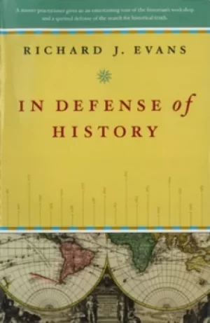 Image of In Defense of History by Richard J. Evans