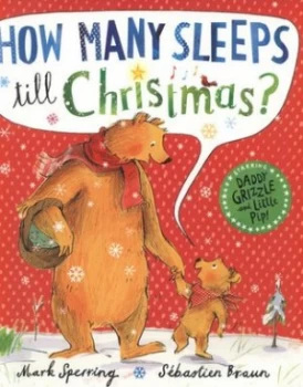 Image of How Many Sleeps Till Christmas by Mark Sperring Hardback