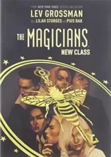 Image of The Magicians: The New Class