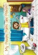 Image of my private parts are private a guide for teaching children about safe touch